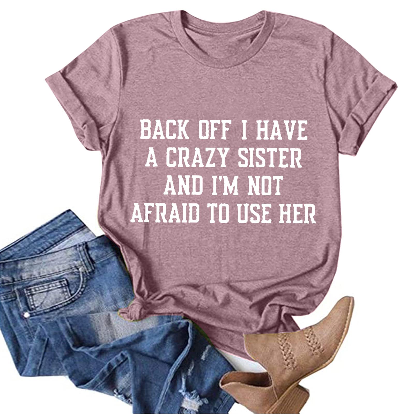 Rockia Funny Matching Sister Tshirts for Women - 'I Have a Crazy Sister' Cute Graphic Tees | Perfect Sister Gift for Birthdays, Family Reunions & Sibling Bonding Moments