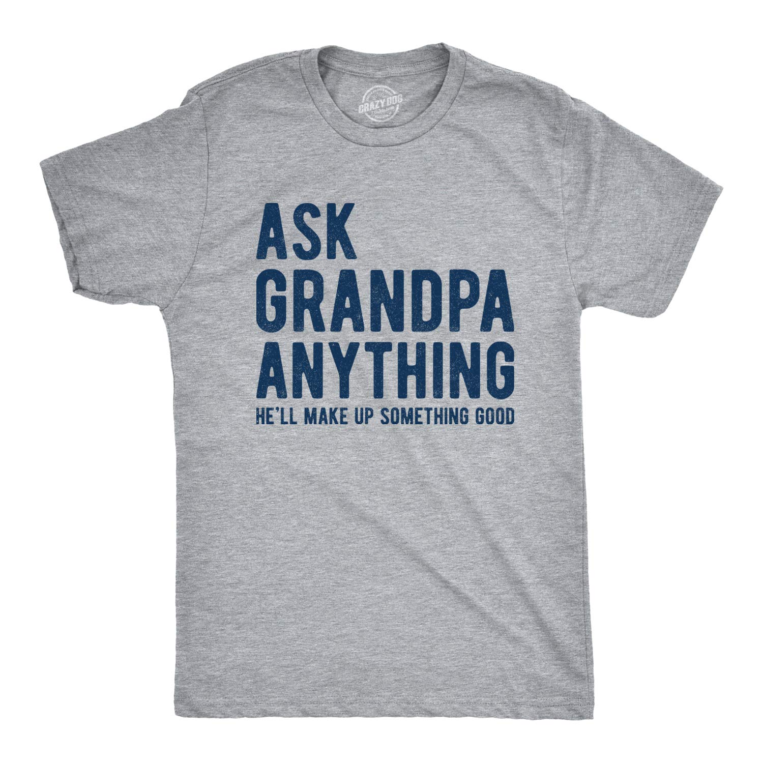 Funny Men's 'Ask Grandpa Anything' T-Shirt - Humorous Fathers Day Gift for Dad - Perfect for Family Gatherings & Casual Wear