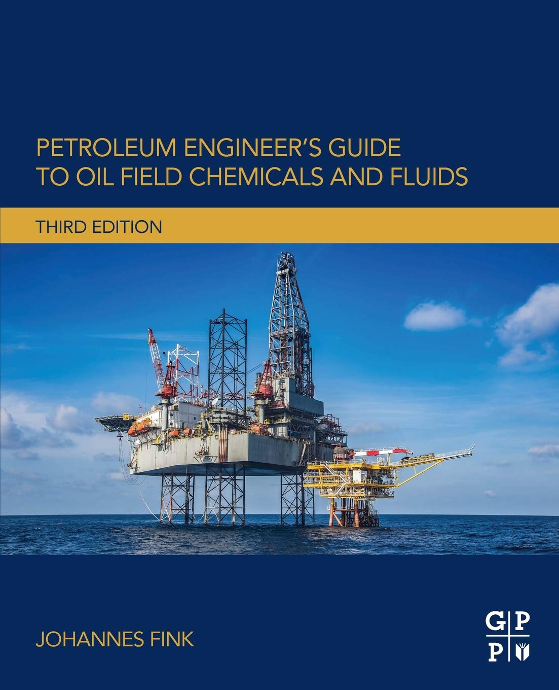 Petroleum Engineer's Guide to Oil Field Chemicals and Fluids | Comprehensive Handbook for Drilling, Production & Well Stimulation | Perfect for Oilfield Professionals & Students