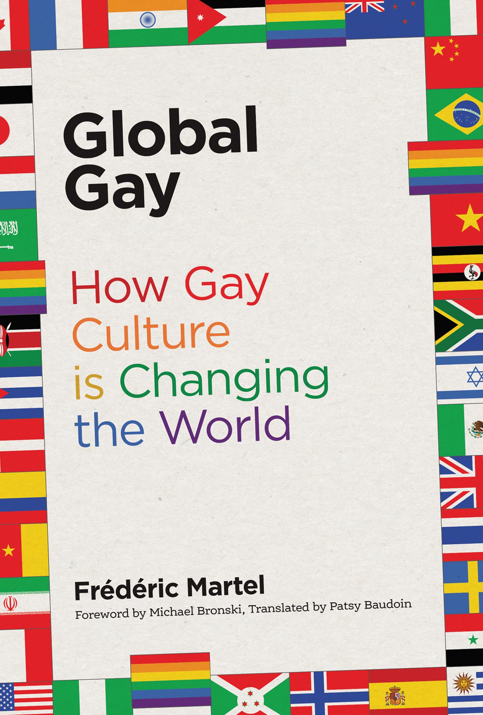 Global Gay: How LGBTQ+ Culture is Transforming the World | Exploring Social Change & Modern Society