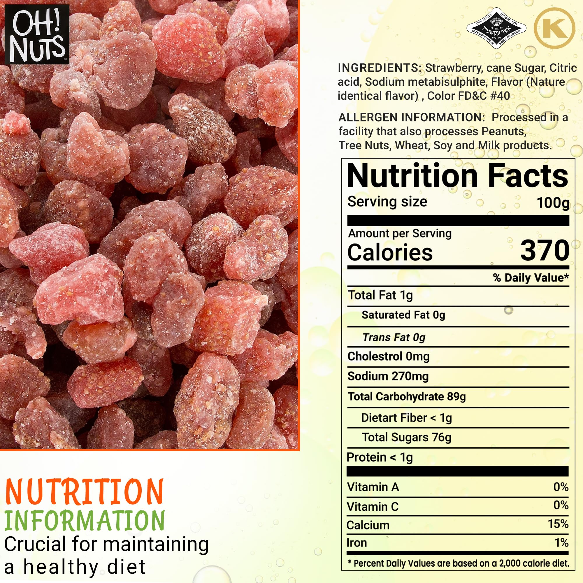 Sweetened Dried Strawberries 1 LB - Dehydrated Fruit Snacks | Natural & Delicious Strawberry Bites | Resealable Freshness Zip Bag | Perfect for Smoothie Bowls, Yogurt Toppings & Healthy Snacking | Packed in New York by Oh Nuts