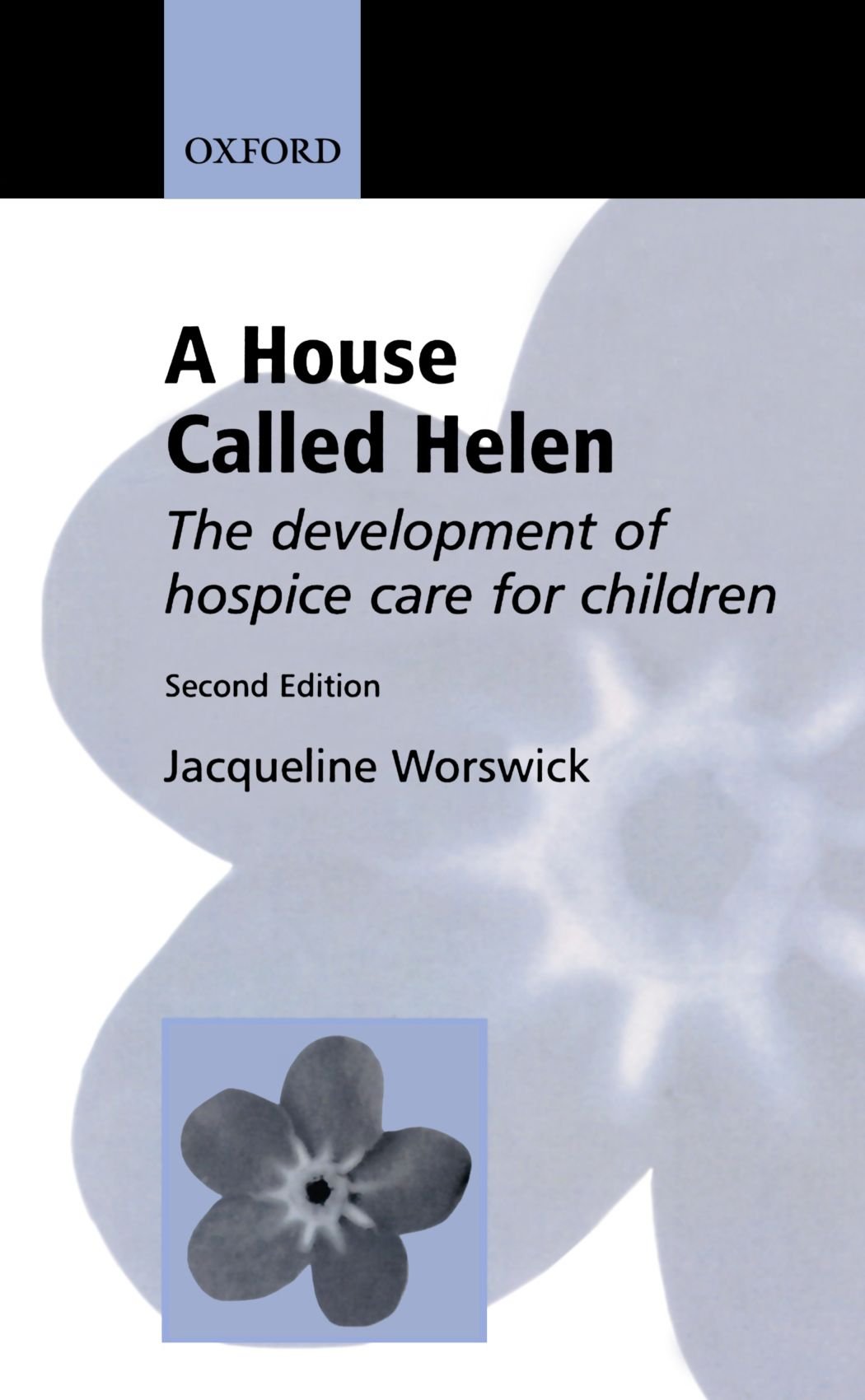 Hospice Care for Children: The Development of A House Called Helen | Pediatric Palliative Care Services & Support for Families