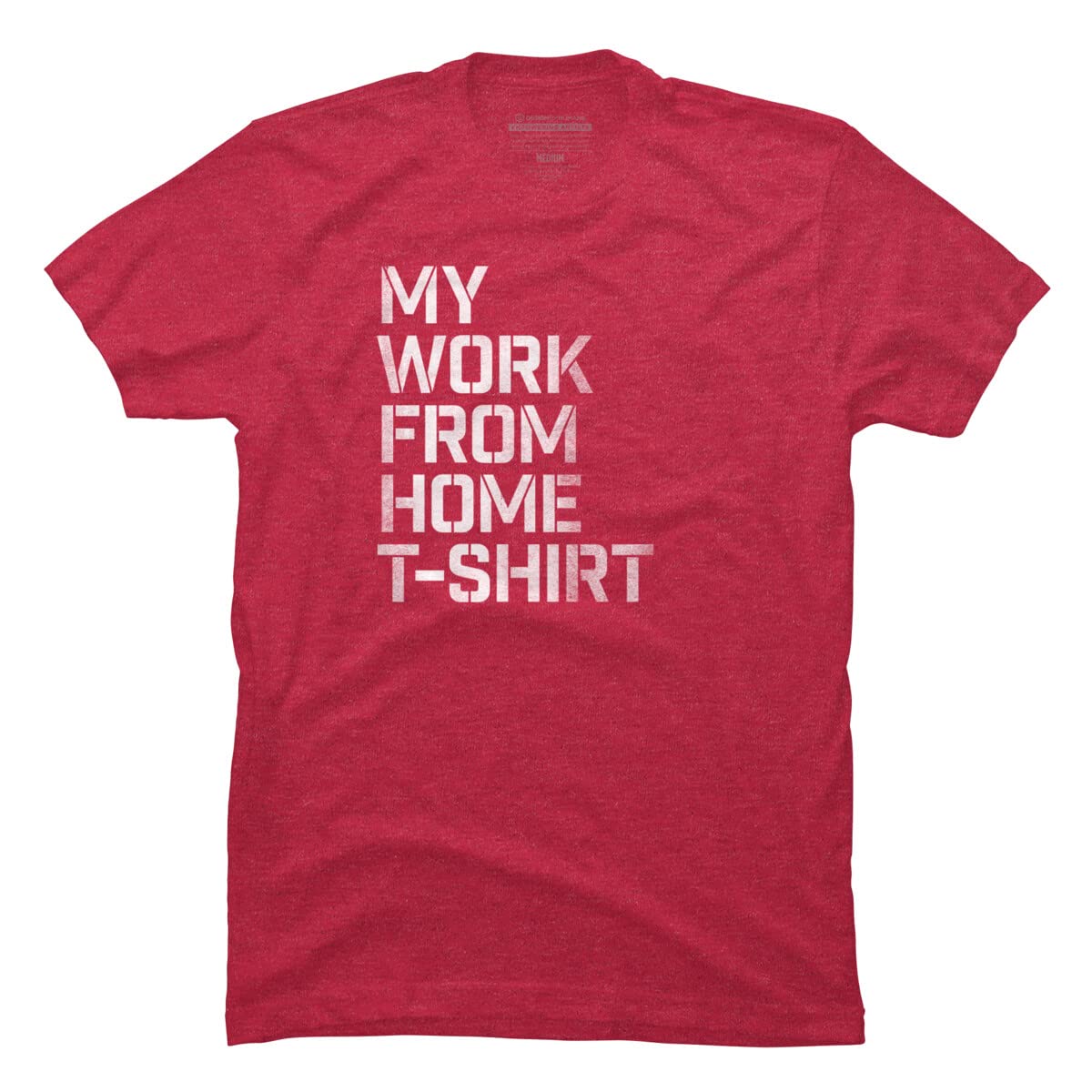 Roadhouse Men's Work from Home T-Shirt - Soft Cotton Comfort Tee for Remote Work, Home Office & Casual Wear | Ideal for Video Calls, Lounging & Everyday Comfort