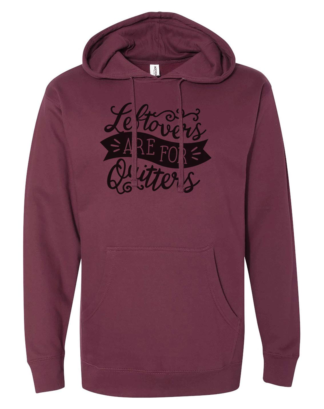 7 ate 9 Apparel Unisex 'Leftovers Are For Quitters' Maroon Hoodie - Soft Cotton Pullover for Men & Women - Perfect for Casual Wear, Gym, and Street Style