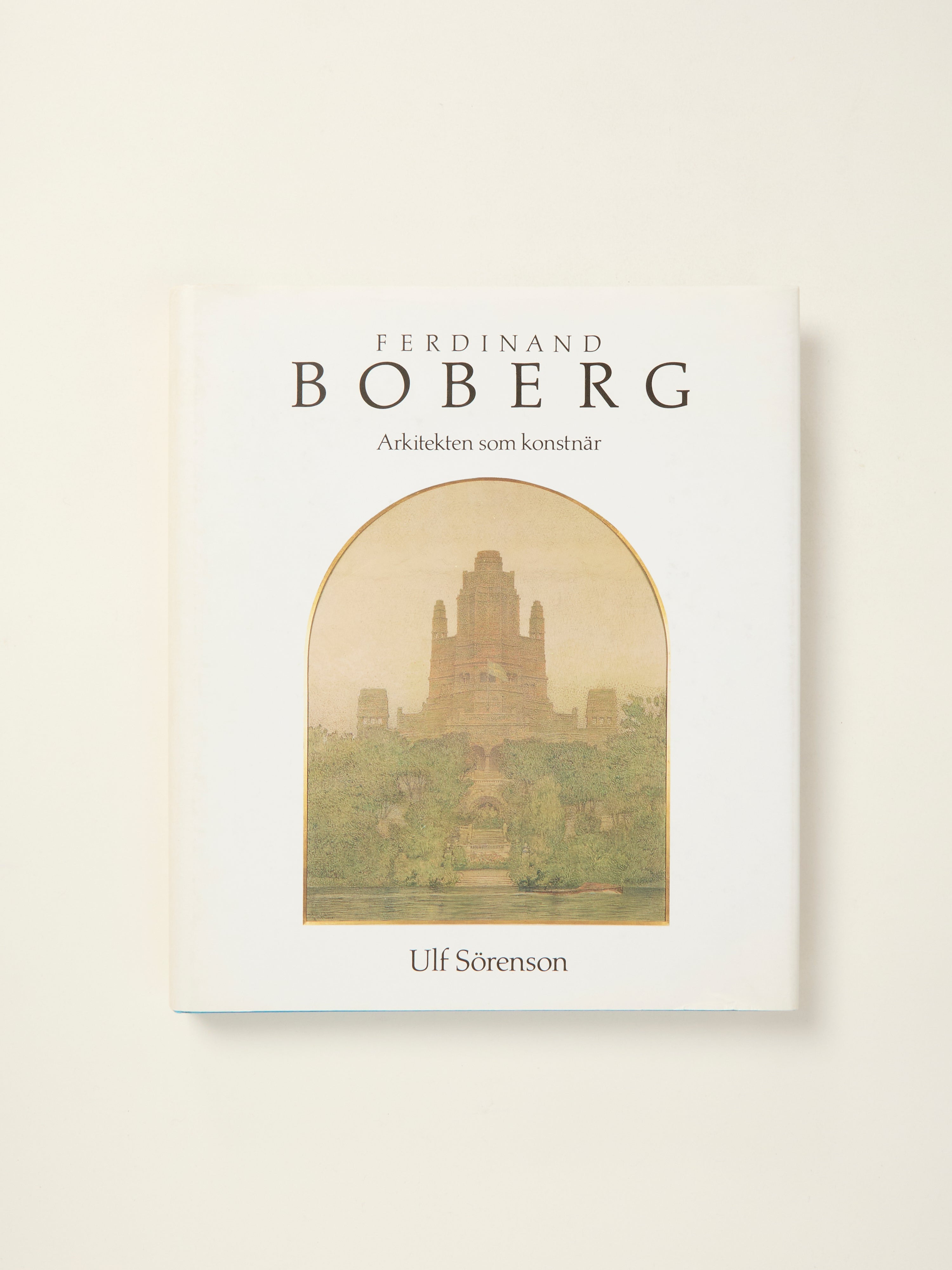 Ferdinand Boberg: The Architect as Artist - Swedish Architectural Masterpieces for Home Decor & Art Collections
