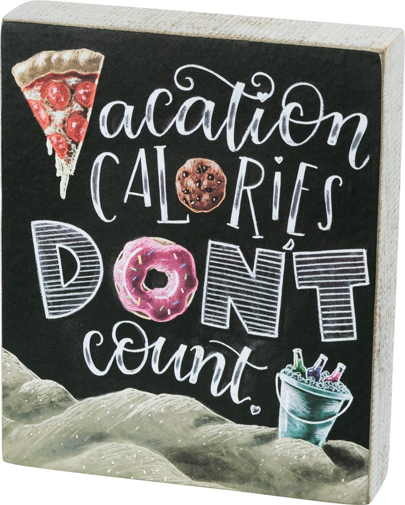 Primitives by Kathy 'Vacation Calories Don't Count' Wooden Box Sign - Rustic Home Decor for Kitchen, Dining Room & Vacation Rental Decor