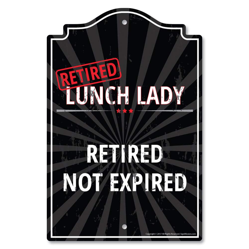 Retired Lunch Lady Sign - Funny Retirement Gift for Home, Office & Bedroom - Indoor/Outdoor Wall Plaque - Personalized Decor for Teachers & School Staff - Perfect for Retirement Parties & Milestone Celebrations