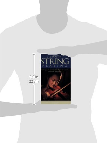 Healthy String Playing: Physical Wellness Tips for Musicians | Strings Magazine | Improve Performance & Prevent Injuries