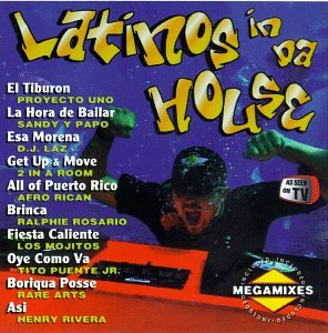 Latinos in Da House Vol.1 - Latin Music Album for Parties, Clubs & Celebrations | Authentic Latino Beats for Dancing & Entertainment
