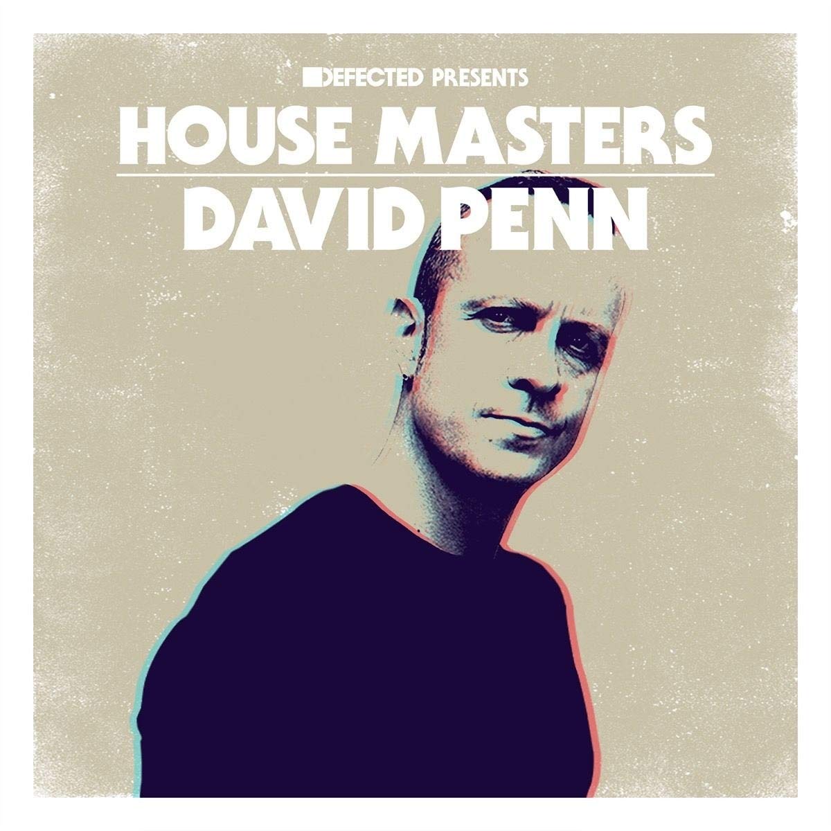 Defected Presents House Masters: David Penn & Various Artists | Best Electronic Dance Music Compilation | Perfect for DJ Sets, Clubs & Home Parties