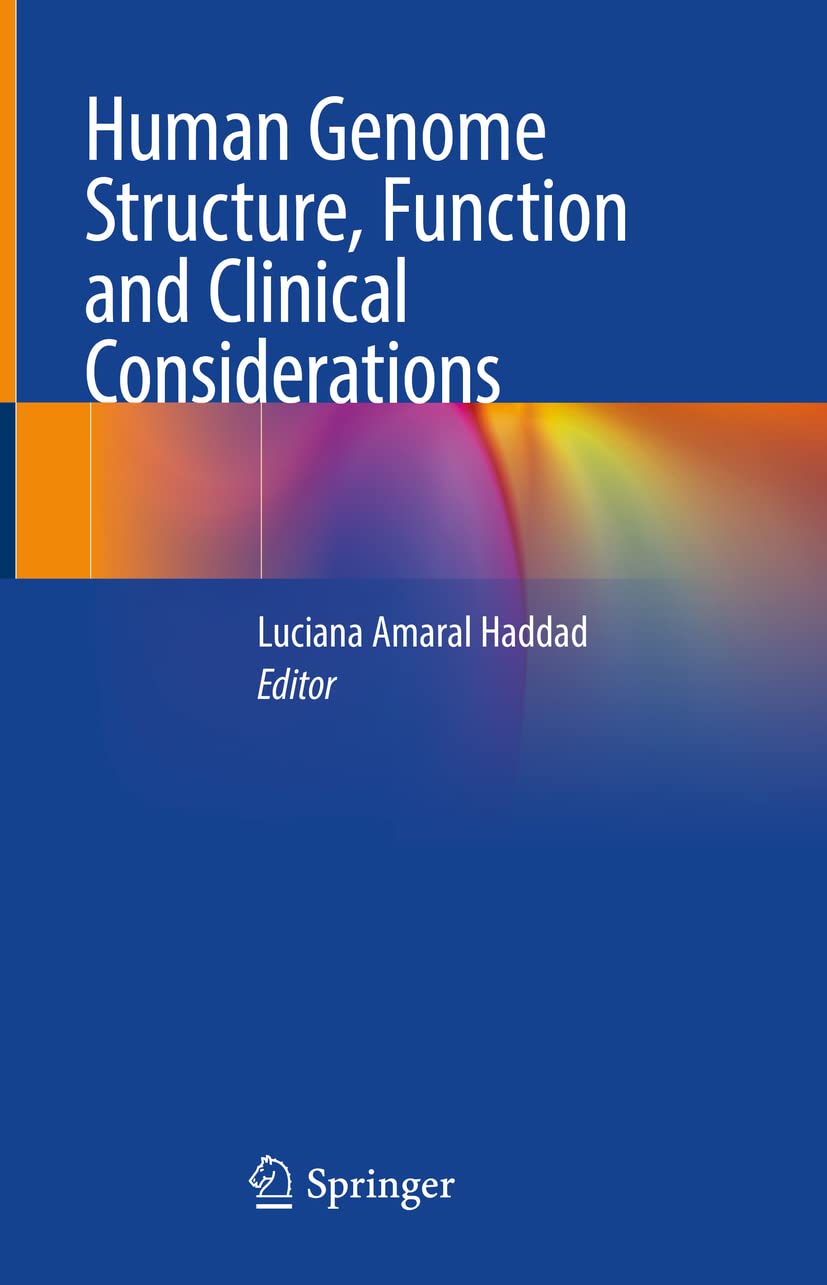 Human Genome Structure, Function & Clinical Applications | DNA Research & Medical Genetics Guide | Perfect for Geneticists, Researchers & Healthcare Professionals