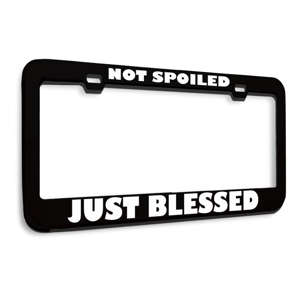 Jesus Religious Metal License Plate Frame - Not Spoiled Just Blessed Car Tag Holder - Black 2 Hole Design - Durable Auto Accessory for Cars, Trucks & SUVs