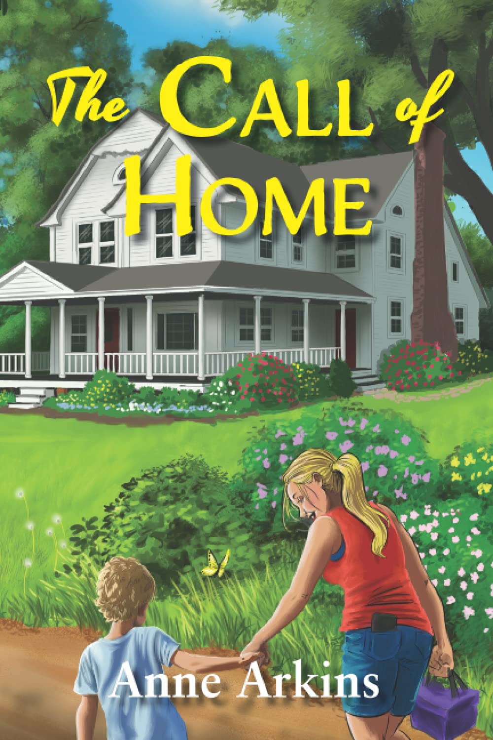 The Call of Home: A Heartwarming Novel About Family, Friendship & Love - Perfect for Book Clubs & Cozy Reading