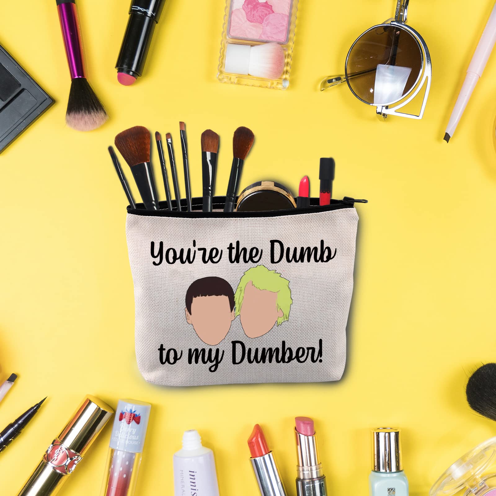 Funny Comedy Movie Inspired Makeup Bag - 'You're The Dumb to My Dumber' Cosmetic Pouch for Fans | Perfect Gift for Movie Lovers & Travel Organizer