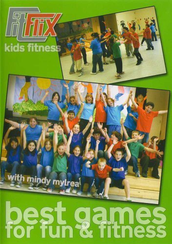 Mindy Mylrea's Best Fun & Fitness Games for Kids - Active Play for Home, School & Outdoor Activities