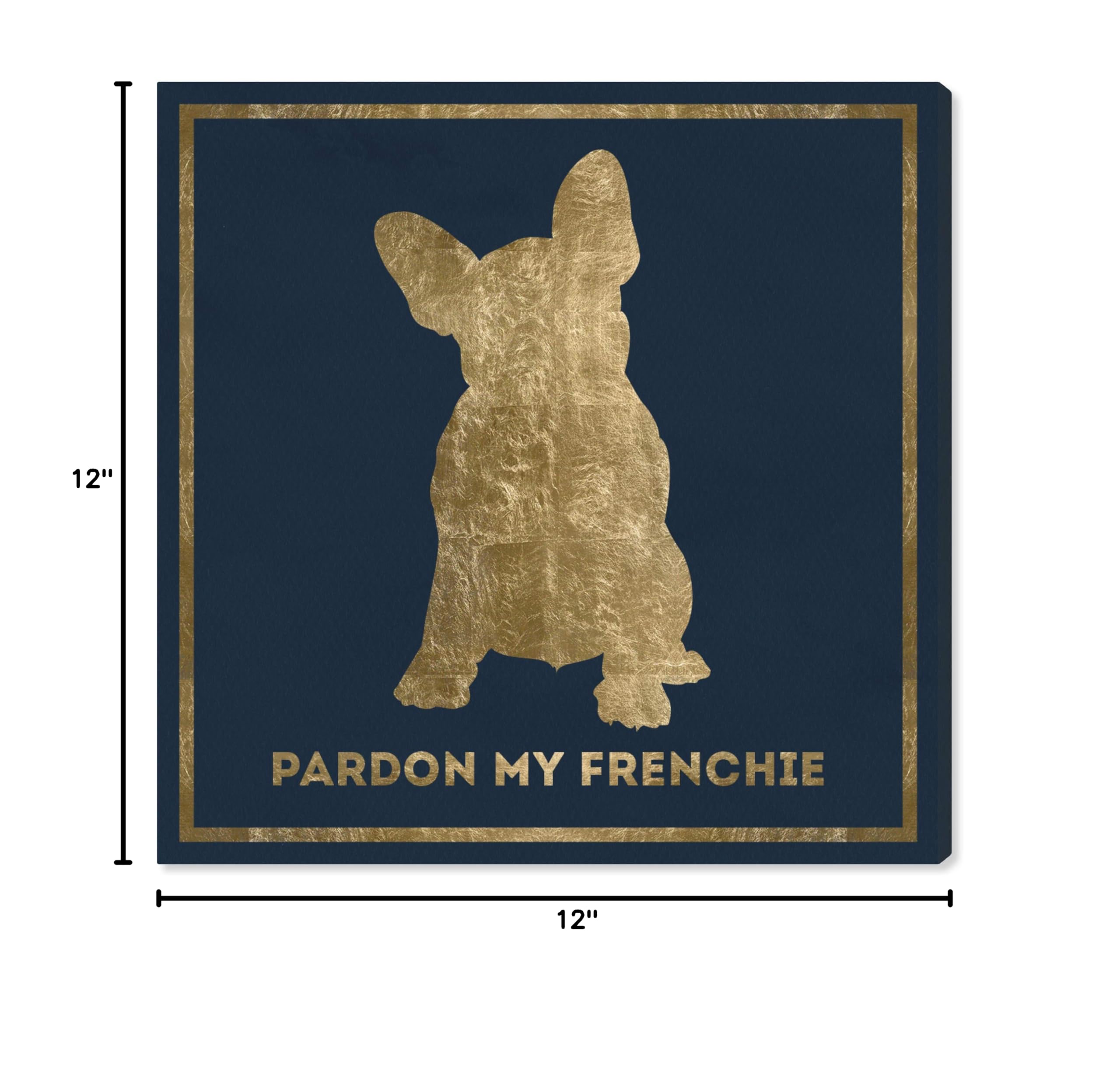 Oliver Gal Artist Co. 'Frenchie' Typography Wall Art Canvas Print - 12x12 Inches Gold & Black Quote Home Decor - Perfect for Living Room, Bedroom & Office Wall Decor
