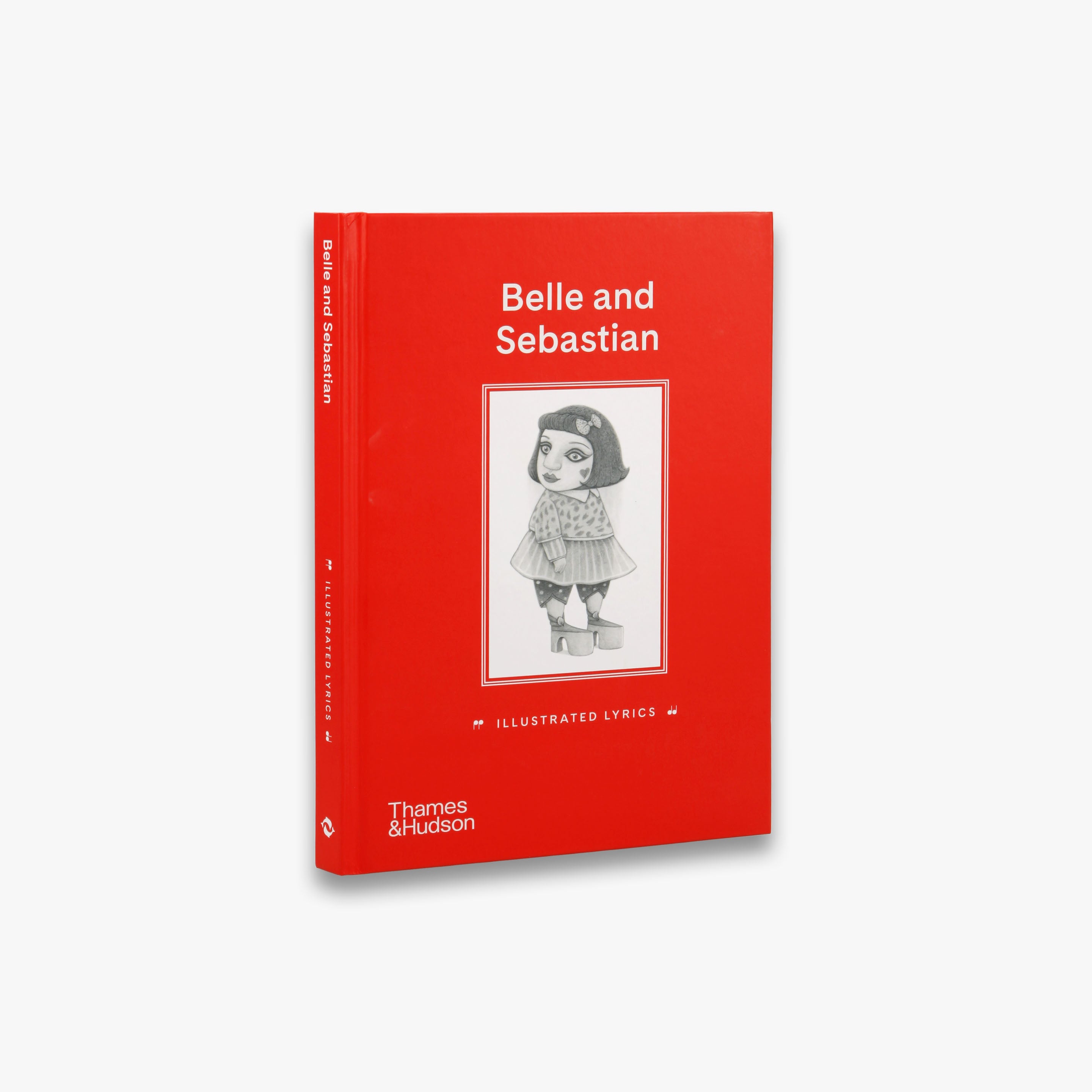 Belle and Sebastian: Illustrated Lyrics Book - Beautifully Designed Songbook with Artwork for Fans and Collectors | Perfect for Music Lovers, Gift Giving, and Coffee Table Decor
