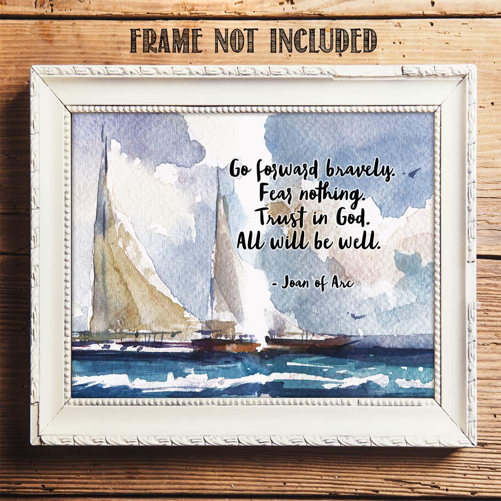 Joan of Arc Quotes Wall Art - Christian Bible Verse Decor, 11x14 Inspirational Poster Print, Religious Home & Office Wall Decor, Perfect Gift for Women, Family & Friends - Ideal for Living Room, Bedroom, Church & Birthday Celebrations (Sailing Boats Design)