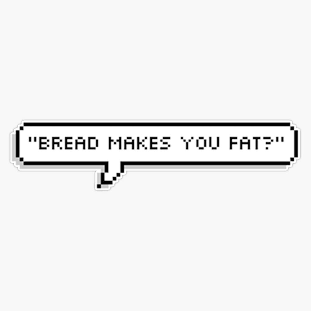 Scott Pilgrim 'Bread Makes You Fat?' Quote Vinyl Bumper Sticker - 5 Inch Waterproof Decal for Cars, Laptops & Windows - Funny Pop Culture Gift for Fans