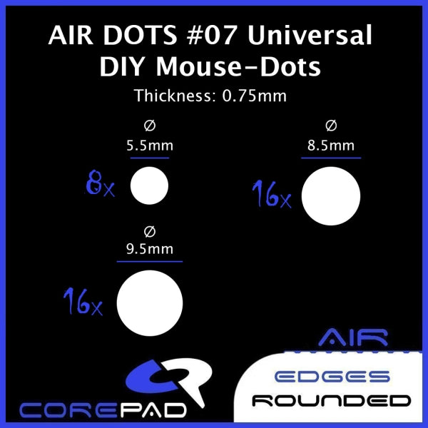Corepad Skatez AIR Mouse Feet #07 Universal DIY Dots - Ultra Smooth Gliding for Gaming & Productivity - Perfect for Esports, Office Work & PC Enthusiasts