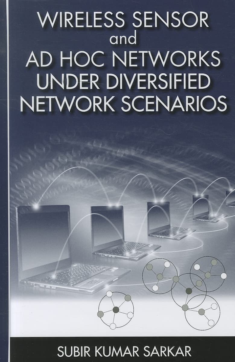 Wireless Sensor and Ad Hoc Networks Under Diversified Network Scenarios - Artech House Mobile Communications Library | IoT, Smart Home & Industrial Automation Solutions