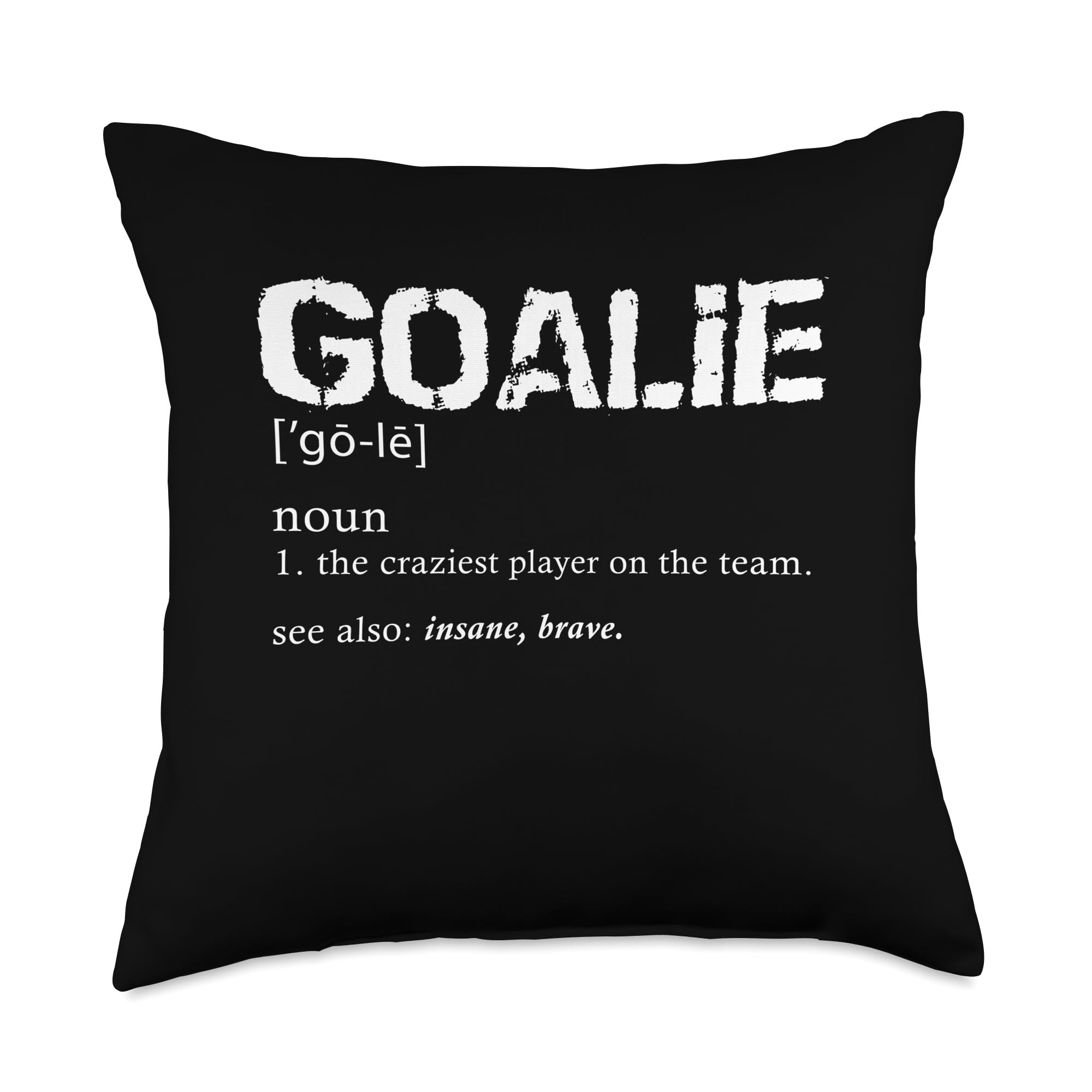 Goalie Definition Soccer Throw Pillow - Funny Keeper Gift for Football Fans - Perfect for Game Room Decor & Sports Themed Bedroom
