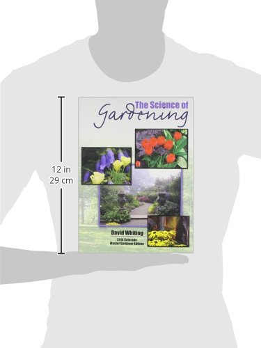 The Science of Gardening: Essential Guide for Home Gardeners - Grow Lush Flowers, Vegetables & Herbs Easily | Perfect for Backyard, Balcony & Indoor Gardening