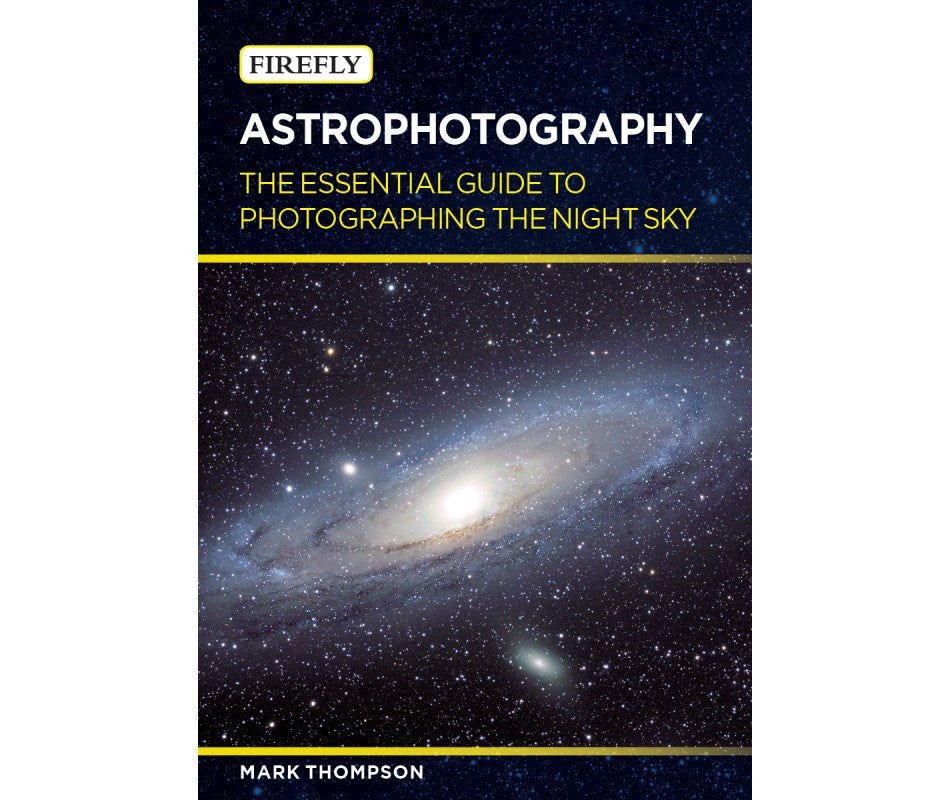 Astrophotography Guide: How to Photograph the Night Sky - Tips for Beginners & Professionals | Perfect for Stargazing, Camping & Outdoor Adventures
