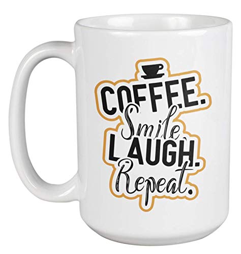 Funny Coffee Mug - Coffee Smile Laugh Repeat Ceramic Cup for Coffee Lovers (15oz) - Perfect for Home, Office & Gifts