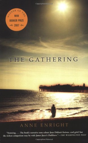 The Gathering - Winner of the Man Booker Prize | Literary Fiction Novel for Book Clubs & Contemporary Fiction Lovers