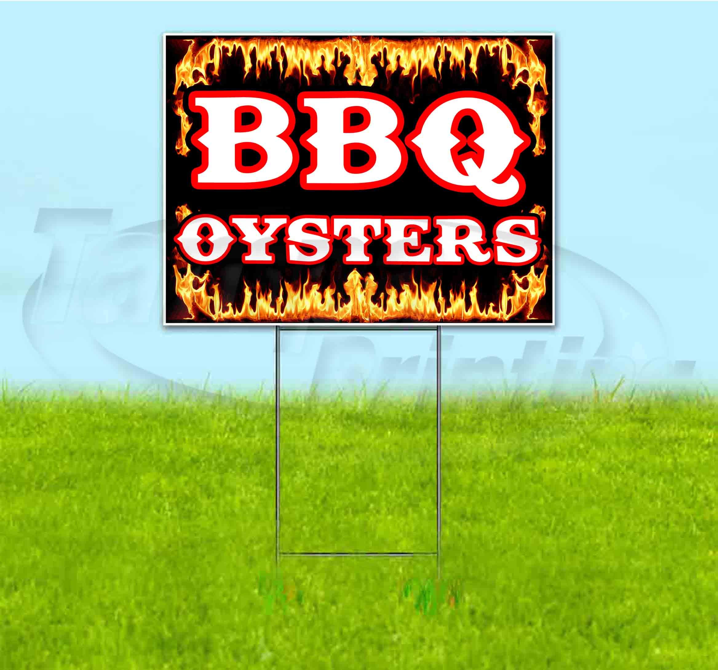 Premium BBQ Oysters Yard Sign (18