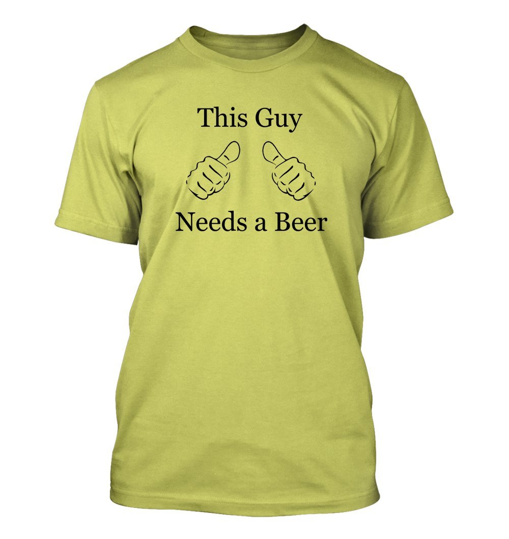 Funny Men's T-Shirt - This Guy Needs a Beer #278 - Humorous Graphic Tee for Casual Wear, Parties & Gifts