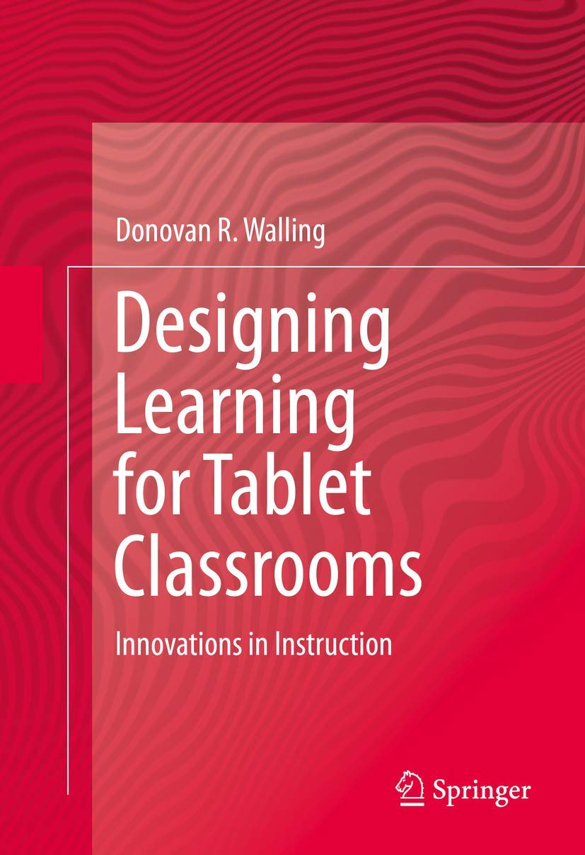 Designing Learning for Tablet Classrooms: Innovative Teaching Strategies for K-12 Education | Digital Classroom Solutions for Interactive Learning