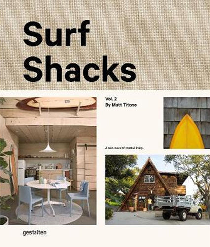 Surf Shacks Vol. 2 - Coastal Home Decor & Beach House Inspiration | Perfect for Surfers, Beach Lovers & Vacation Rentals