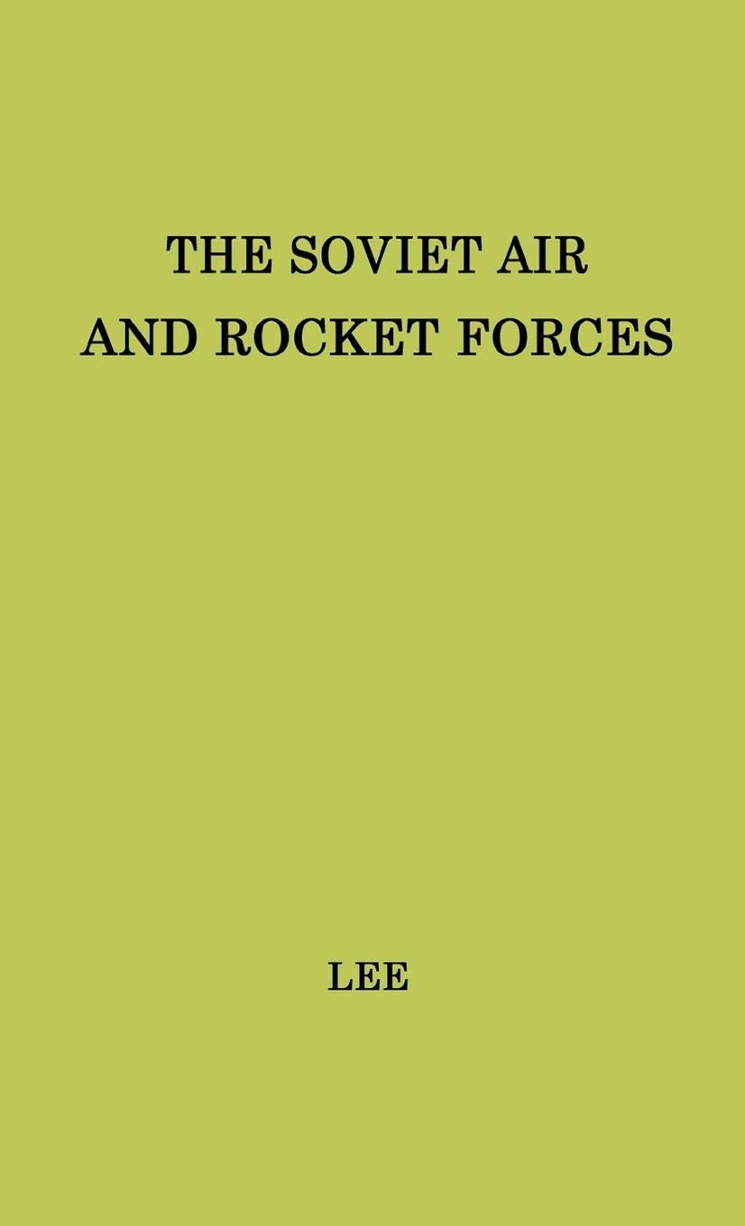 Soviet Air Force & Rocket Forces History - Cold War Military Aviation & Missile Technology for Collectors & Historians | War Games & Model Building
