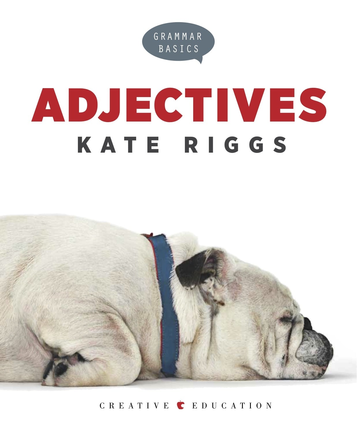 Adjectives 978-1-60818-236-7 - Essential English Grammar Guide for ESL Students & Writers - Perfect for Classroom Learning & Creative Writing