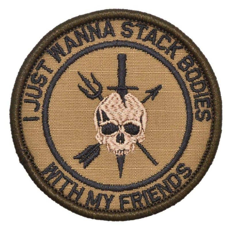 Funny 'I Just Wanna Stack Bodies With My Friends' Embroidered Patch - Perfect for Jackets, Backpacks & Gaming Gear Accessories