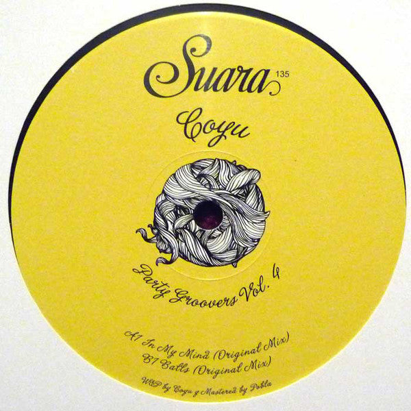 Coyu – Party Groovers Volume 4 | Suara – Suara135 | Electronic Dance Music for Clubs & Festivals