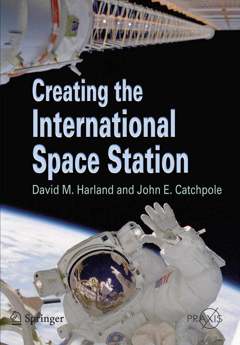 Building the International Space Station - Springer Praxis Books | Space Exploration & STEM Education Resource