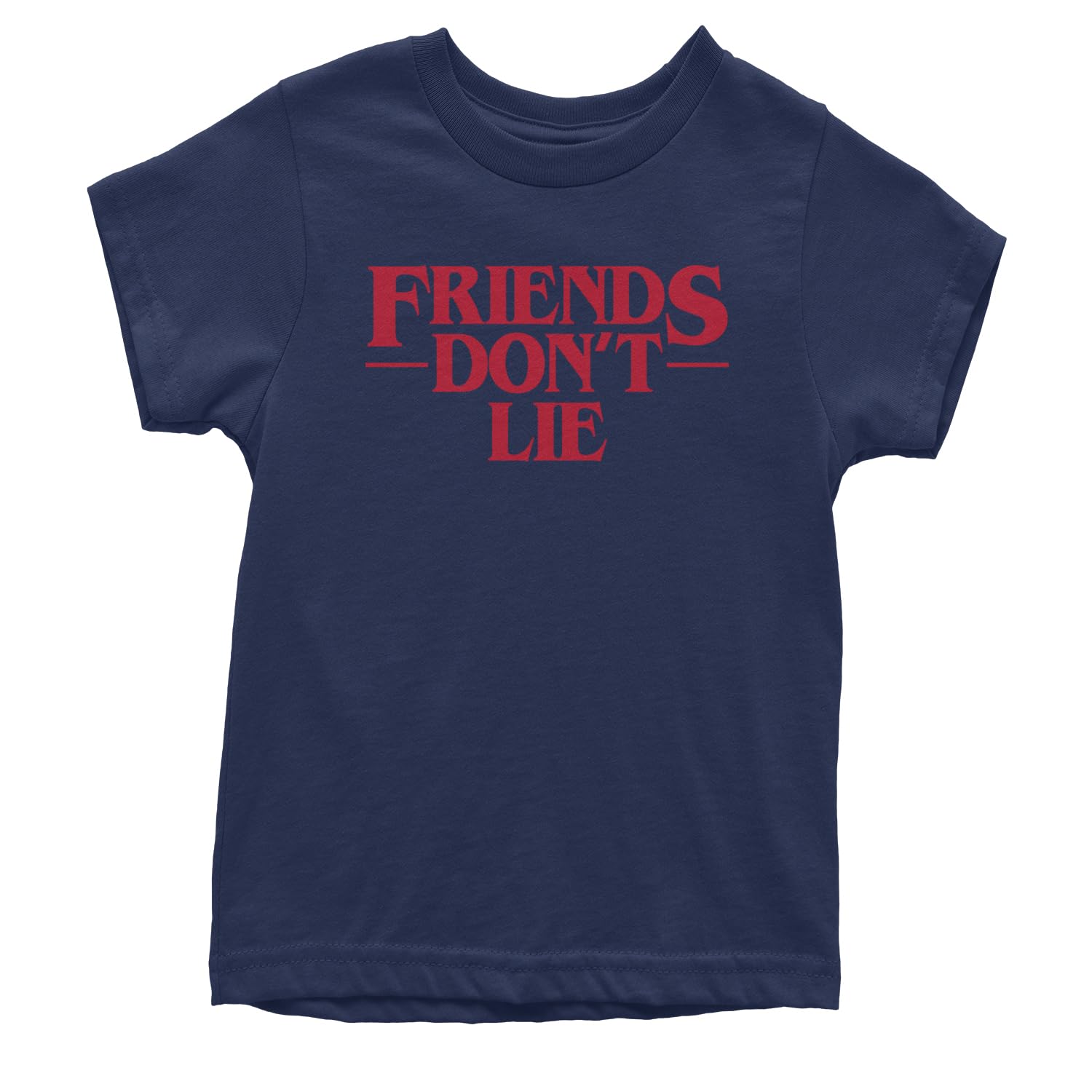 Friends Don't Lie Youth T-Shirt | Stranger Things Inspired Graphic Tee | Soft Cotton Kids Shirt for School, Playdates & TV Show Fandom
