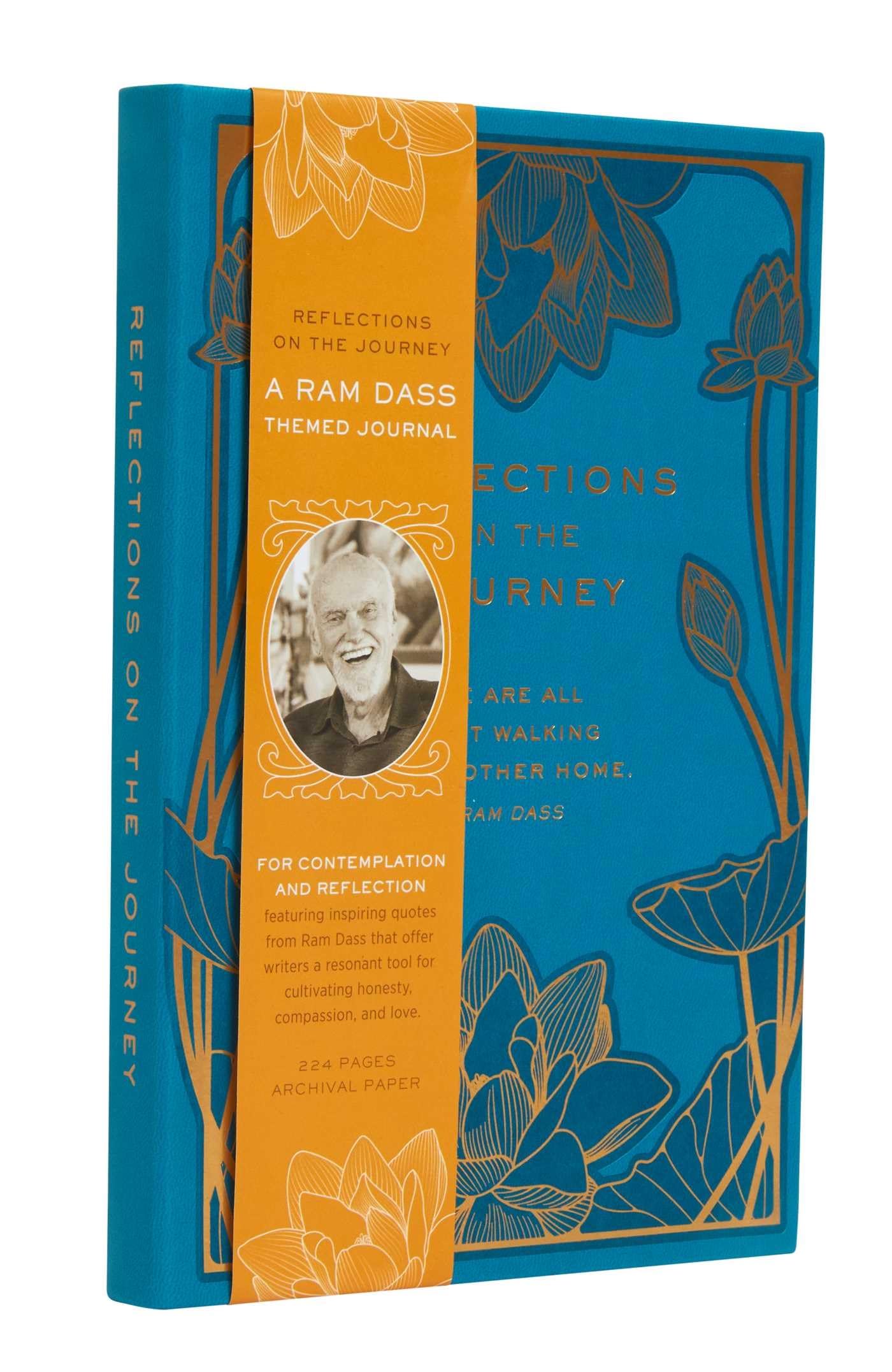 Reflections on the Journey: A Ram Dass Inspired Journal for Mindfulness and Spiritual Growth in Daily Life