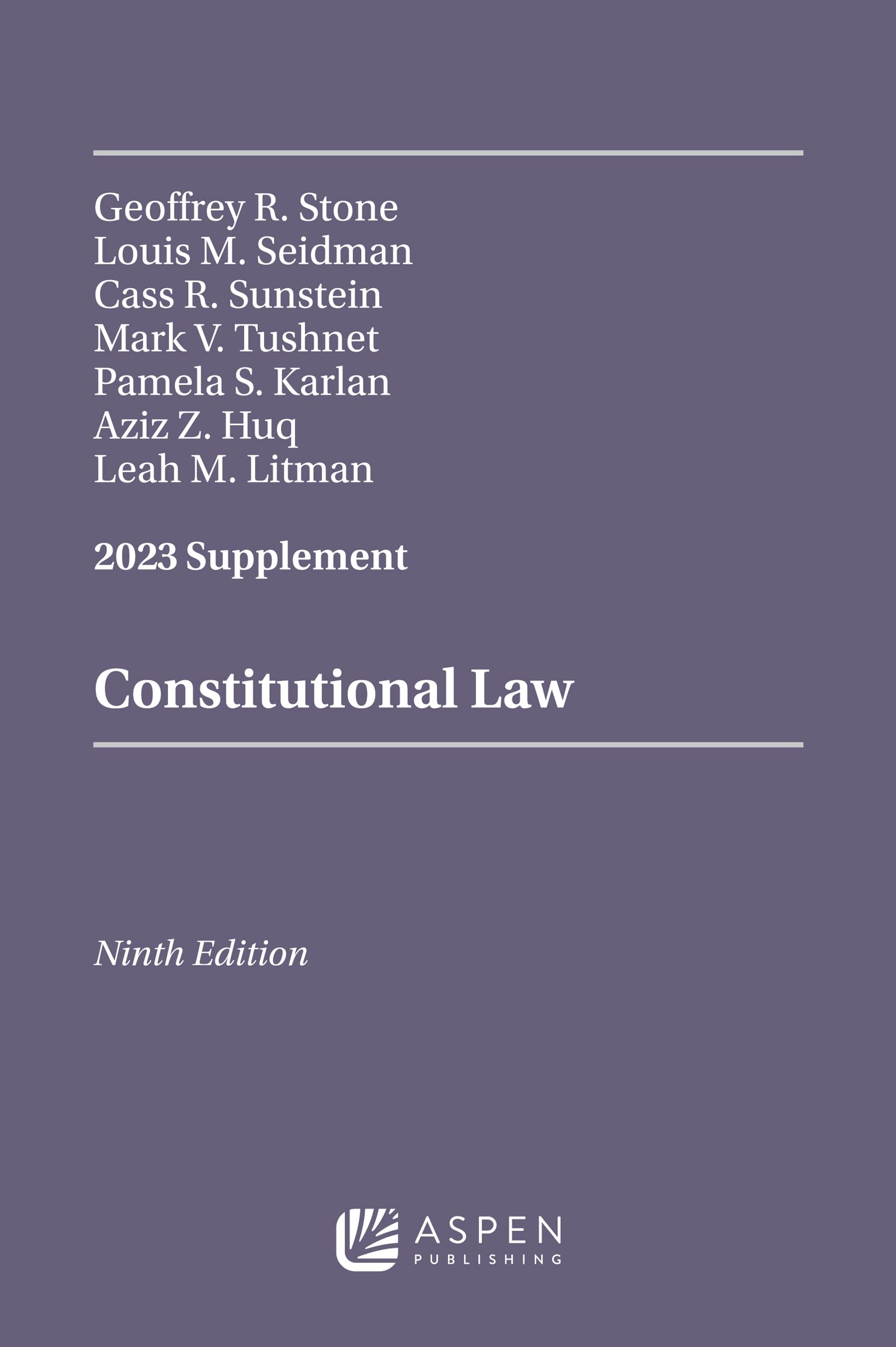 2023 Constitutional Law Case Supplement - Updated Legal Reference for Law Students & Professionals | Study Aid for Bar Exam Prep & Courtroom Practice