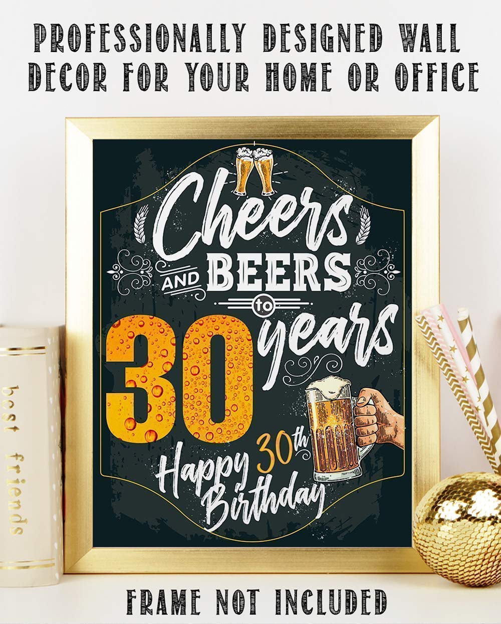 30th Birthday Party Decorations - Beer Themed Wall Art Poster, Chalkboard Style Sign for Anniversary Celebrations & Gifts (11x14 Unframed) - Perfect for Home Bars, Man Caves & Milestone Birthday Parties