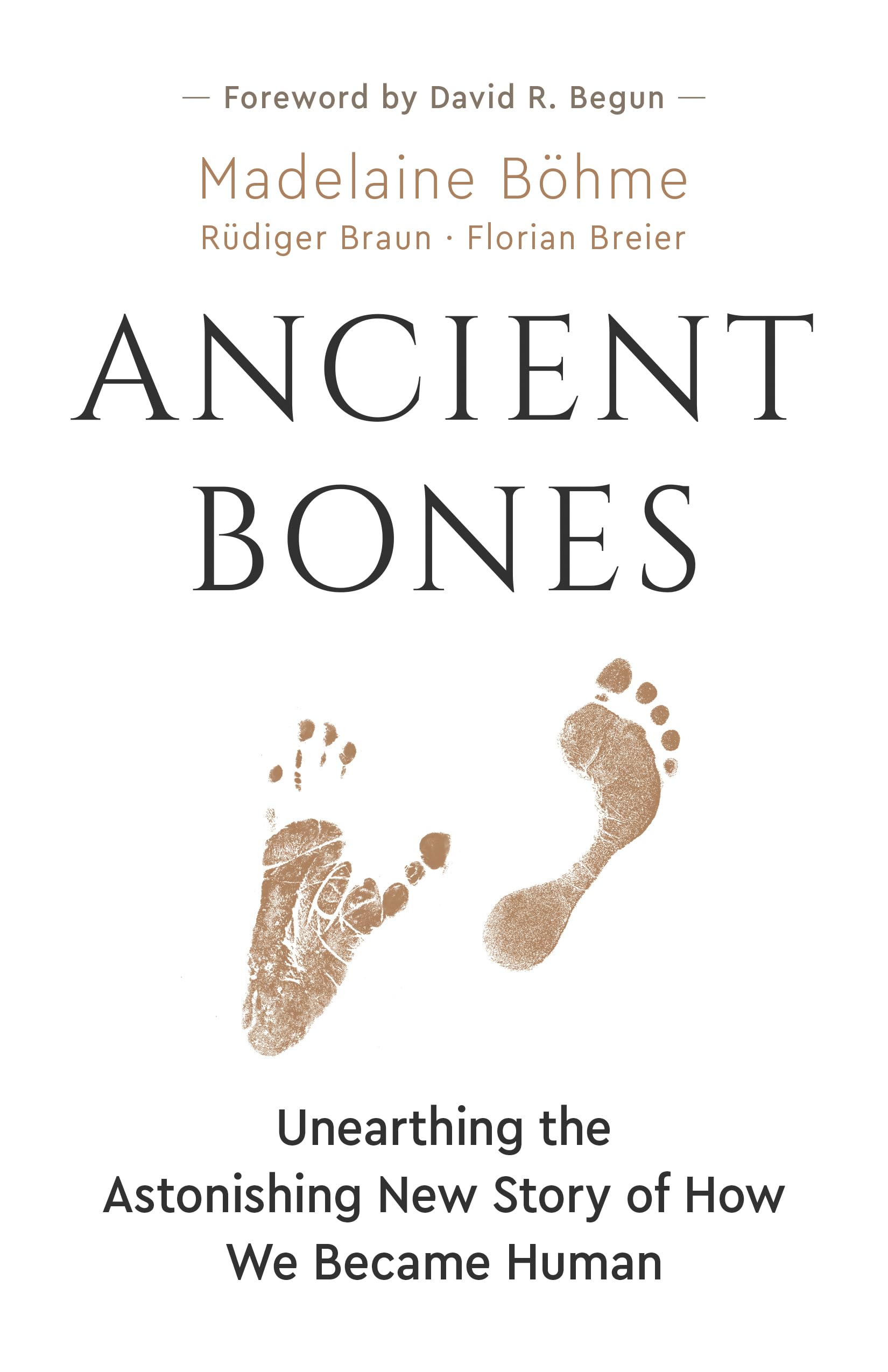Ancient Bones: Discover the Fascinating Evolution of Humanity - Perfect for Anthropology Enthusiasts & Science Readers