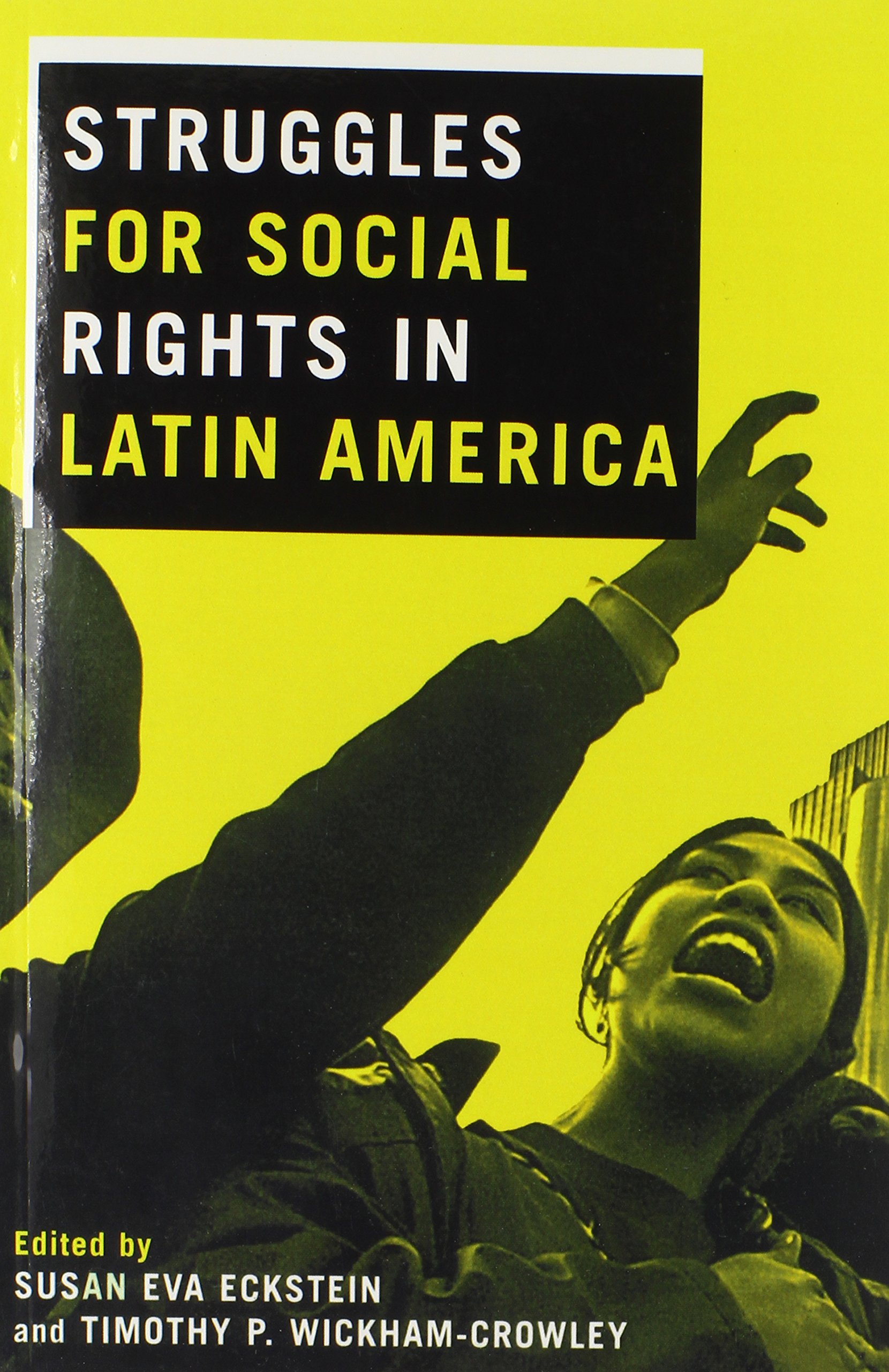 Social Rights Movements in Latin America: History, Struggles & Achievements | Latin American Human Rights Studies & Activism Resources