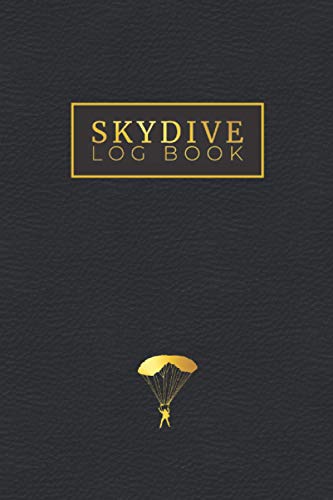 Skydive Log Book - Professional Skydiving Journal & Tracker for Jump Records - Perfect for Skydivers, Instructors, and Adventure Enthusiasts