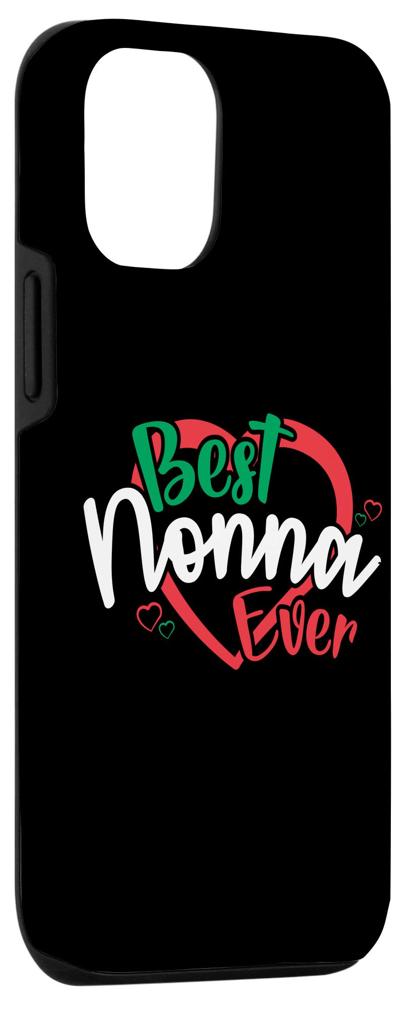 iPhone 12/12 Pro Cute Italian Grandma Case - Best Nonna Ever Gift for Italian Grandmother - Perfect for Birthday, Mother's Day & Family Gifts