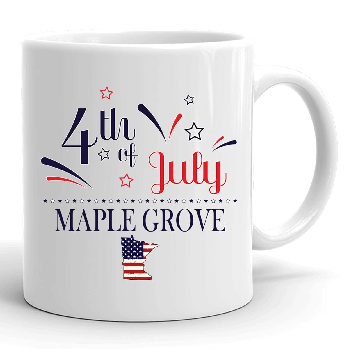 Personalized 11oz White Coffee Mug - Custom USA Flag Design with Any City & State, Happy 4th of July Gift - Maple Grove Minnesota Independence Day Cup | Perfect for Home, Office & Patriotic Celebrations