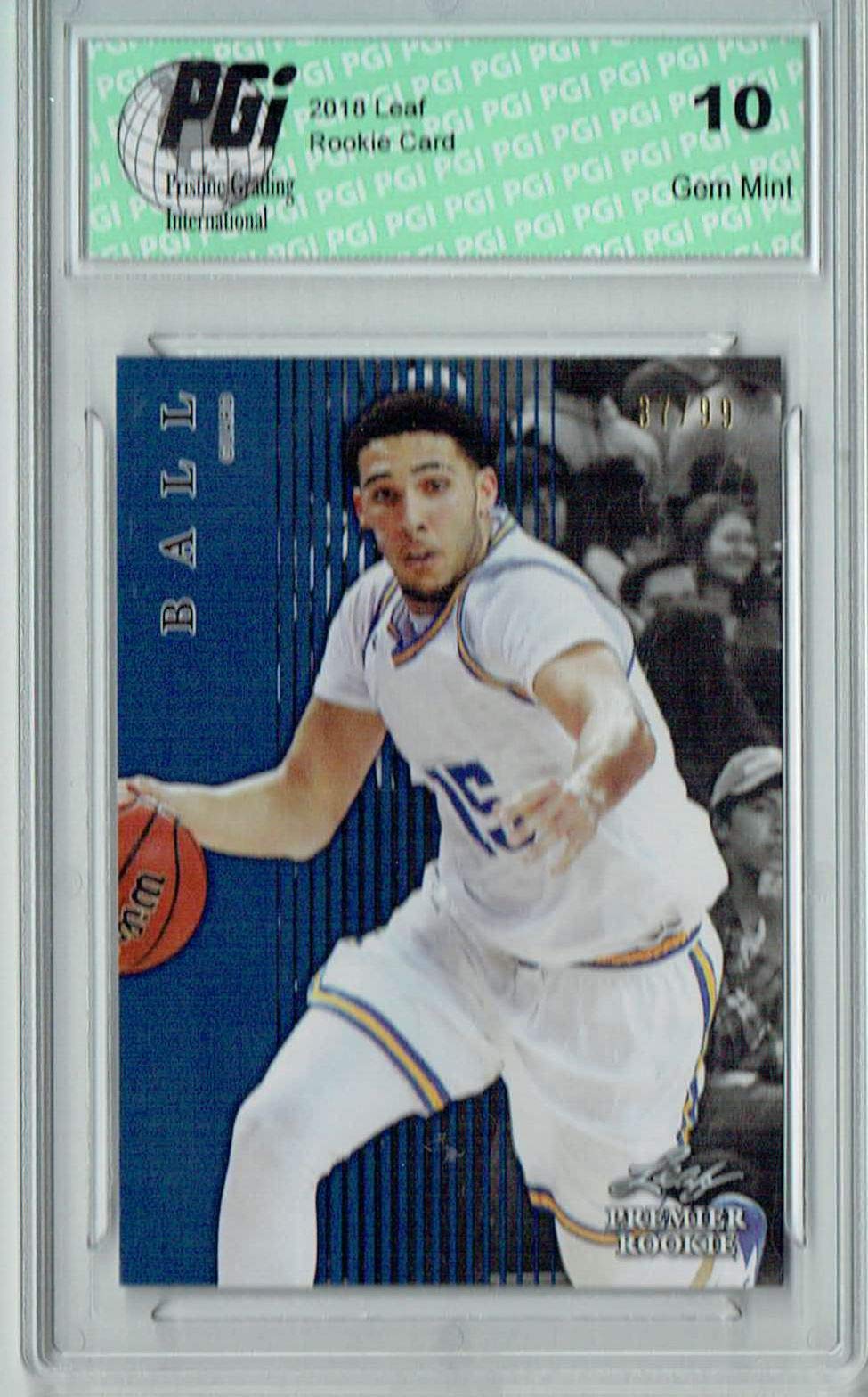 Liangelo Ball 2018 Leaf #PR-47 Rookie Card - Limited Edition of 99 - PGI 10 Graded - First Ever Card - Perfect for Basketball Memorabilia Collectors and Sports Fans