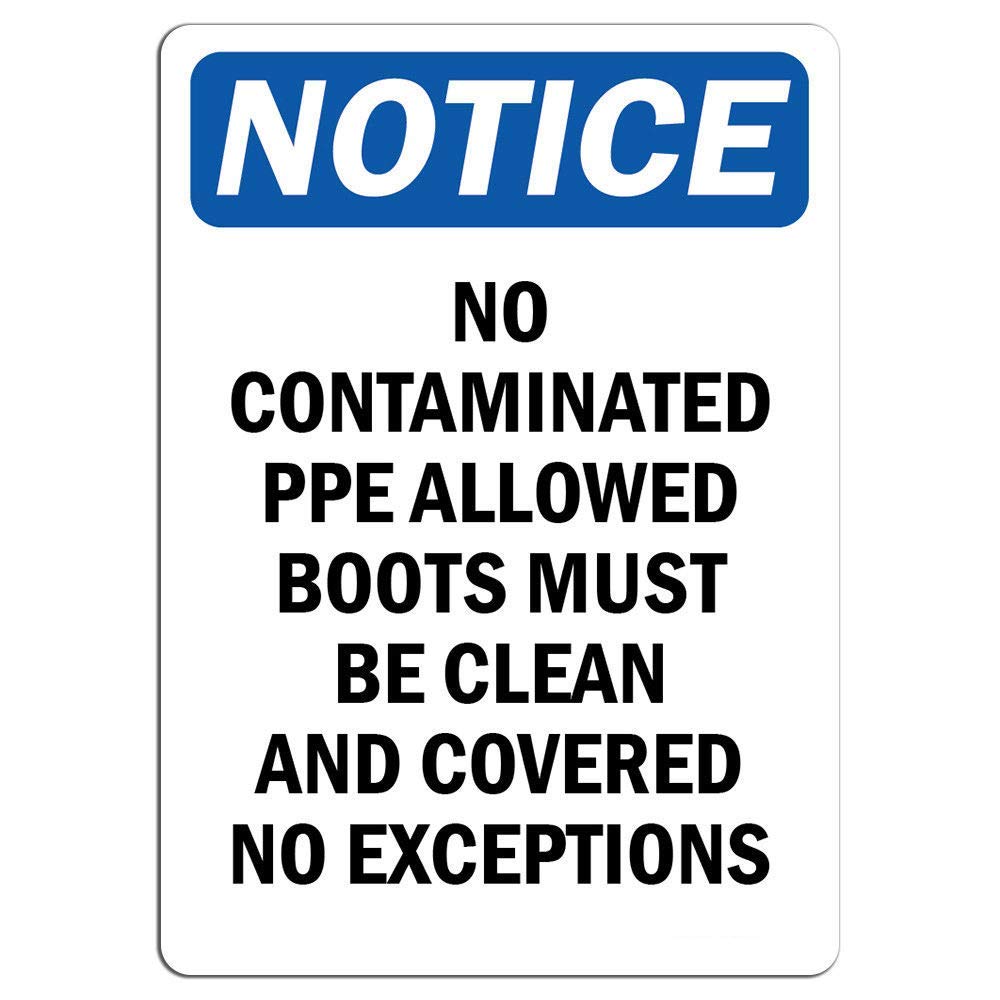 6 Pack Safety & Warning Vinyl Stickers - No Contaminated PPE Allowed, Boots Must Be Worn Signs (10